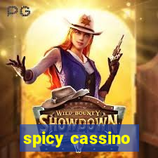 spicy cassino